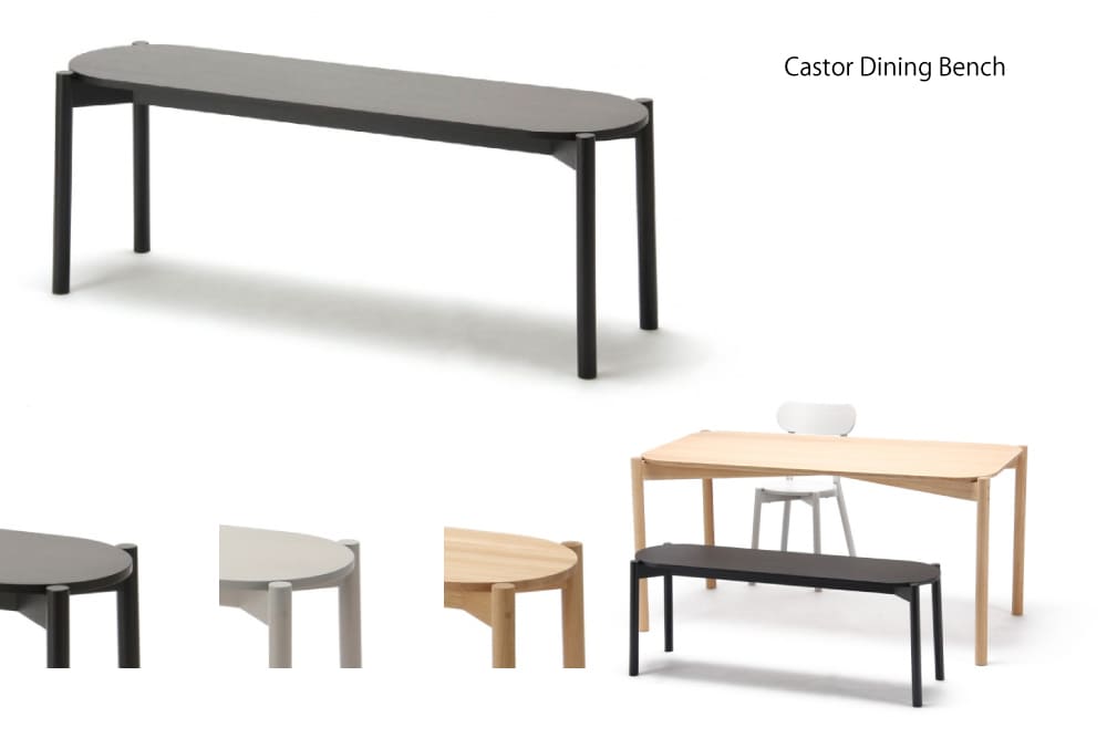 CASTOR DINING BENCH キャストールダイニングベンチ