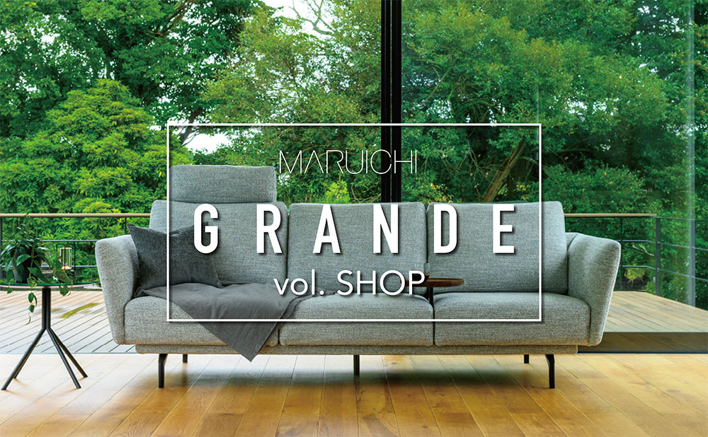 MARUICHI GRANDE MAISON vol. SHOP