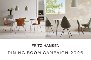 【フリッツ・ハンセン】DINING ROOM CAMPAIGN 2026 - 相模原店 -